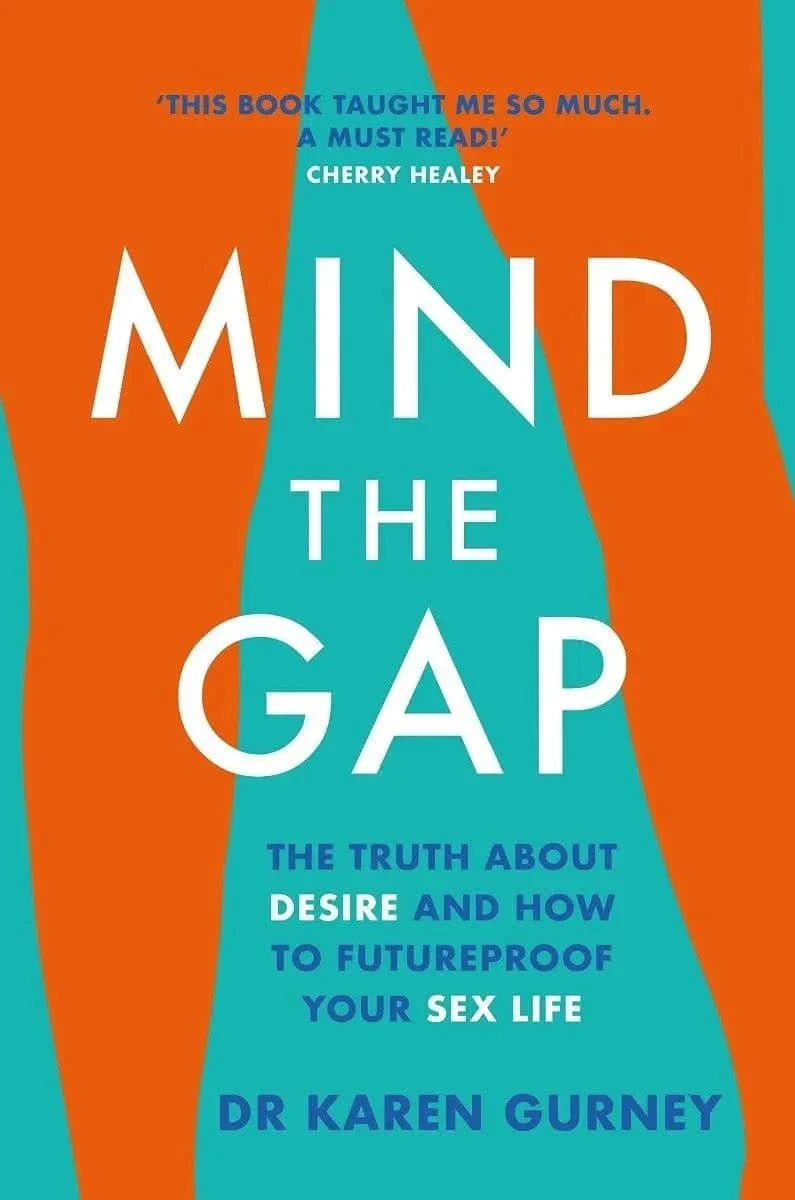 Mind The Gap by Dr Karen Gurney