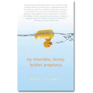 My Miserable Lonely Lesbian Pregnancy